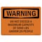 Signmission OSHA WARNING Sign, Do Not Exceed Maximum Capacity, 10in X 7in Rigid Plastic, 7" W, 10" L, Landscape OS-WS-P-710-L-12556 - alternate 1